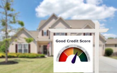 The Best Credit Score to Have When Buying a Home in 2022